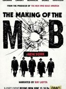 The Making of the Mob: New York