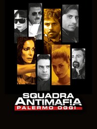 Squadra Antimafia – Palermo oggi