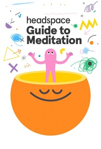 Le guide di Headspace: meditazione