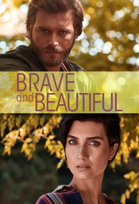 Brave and Beautiful