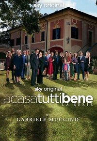 A Casa Tutti Bene – La serie