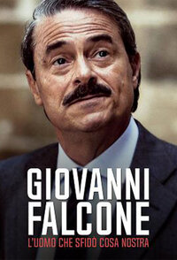 Giovanni Falcone – L’uomo che sfidò Cosa Nostra