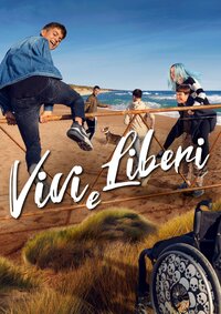 Vivi e liberi