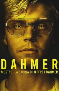 Monster: La storia di Jeffrey Dahmer