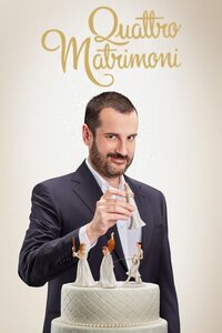 Quattro Matrimoni