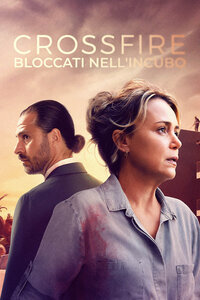 Crossfire – Bloccati nell’incubo