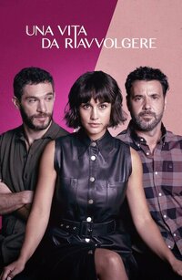 Una vita da riavvolgere