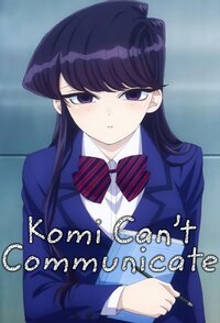 Komi Can’t Communicate