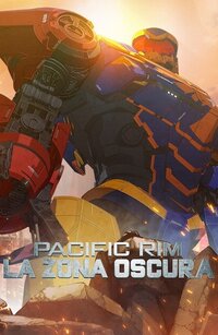 Pacific Rim: La zona oscura