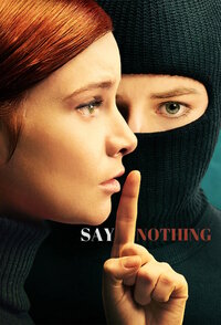 Say Nothing – Non dire niente
