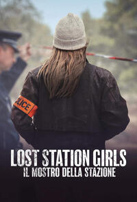 Lost Station Girls: Il mostro della stazione